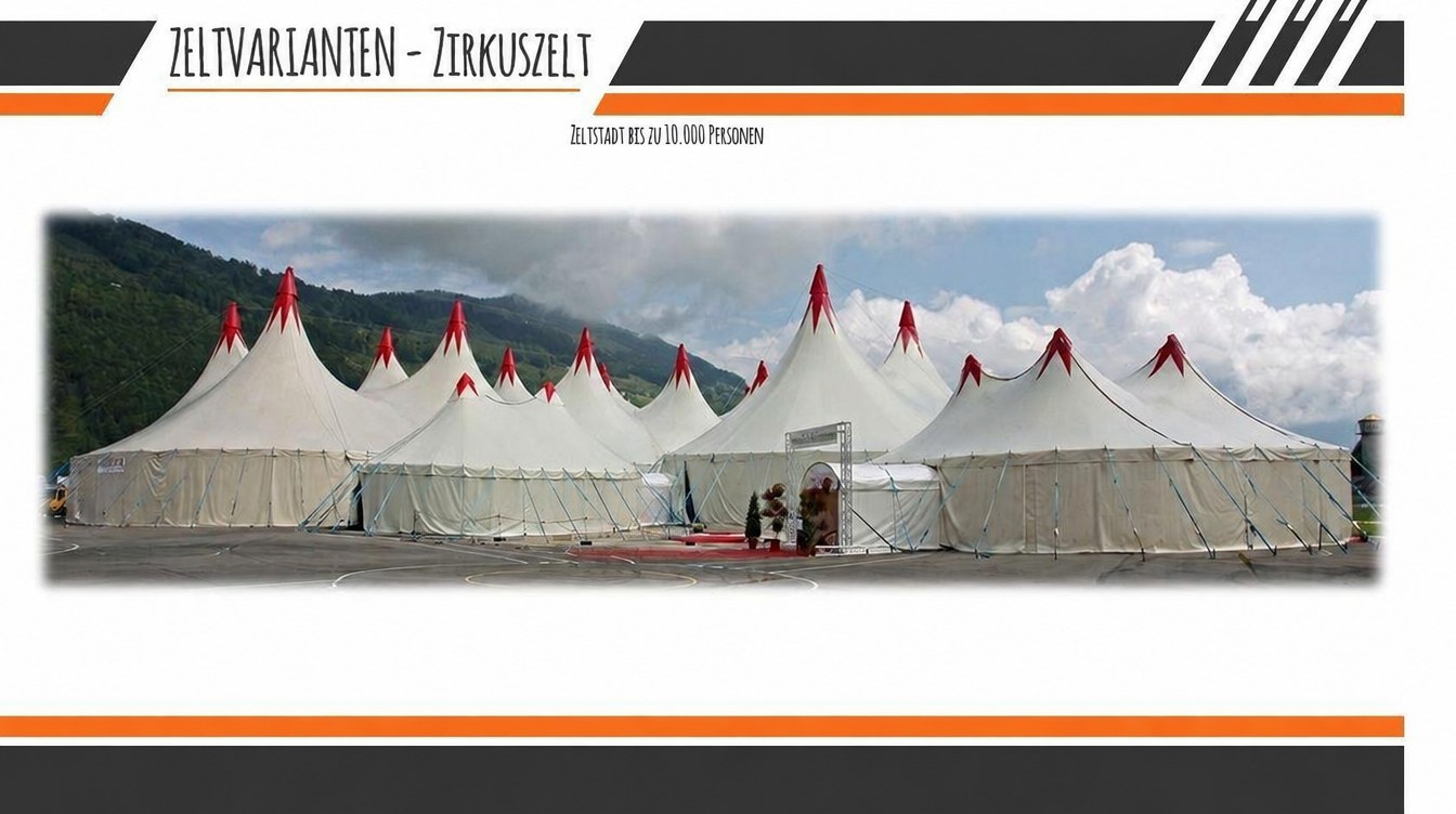 Zirkuszelt / Theaterzelt / Zeltstadt 250–5.000 Personen mieten