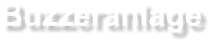 Buzzeranlage mieten bei EVENTADLER