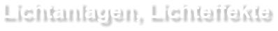 Lichtanlagen mieten bei EVENTADLER